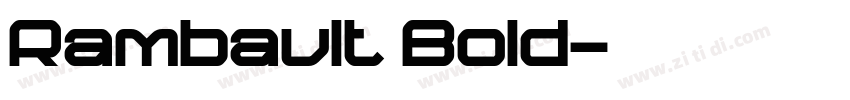 Rambault Bold字体转换 Rambault Bold字体转换